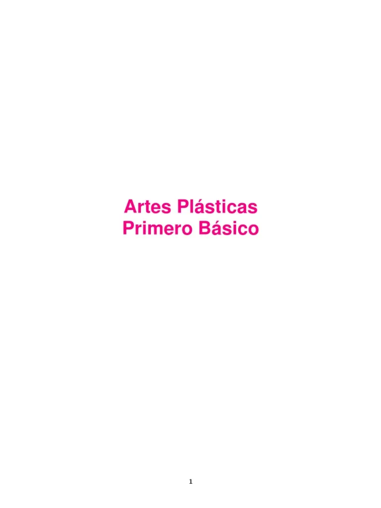 Artes Plásticas Primero Básico